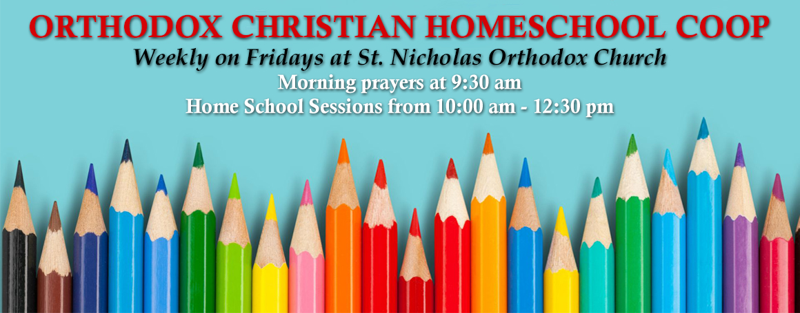 Orthodox Christian Home School Coop at St. Nicholas Church
